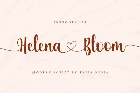 Helena Bloom: A Romantic Script Font for Campaigns