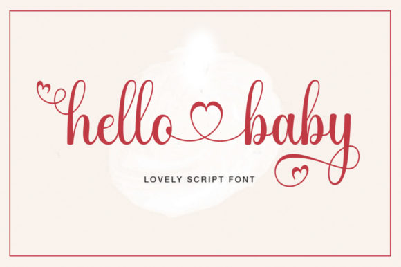 Hello Baby: The Elegant Script Font for Marketers