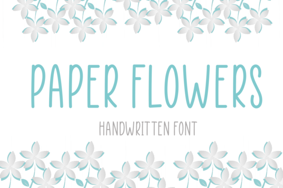 Paper Flowers: A Handwritten Font for Editorial Design