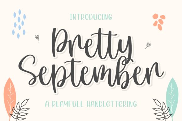 Pretty September: A Playful Handwritten Font for Campaigns