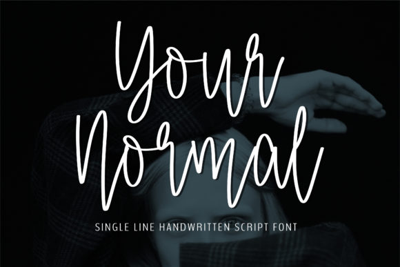 Your Normal: A Handwritten Script Font for Editorial Design